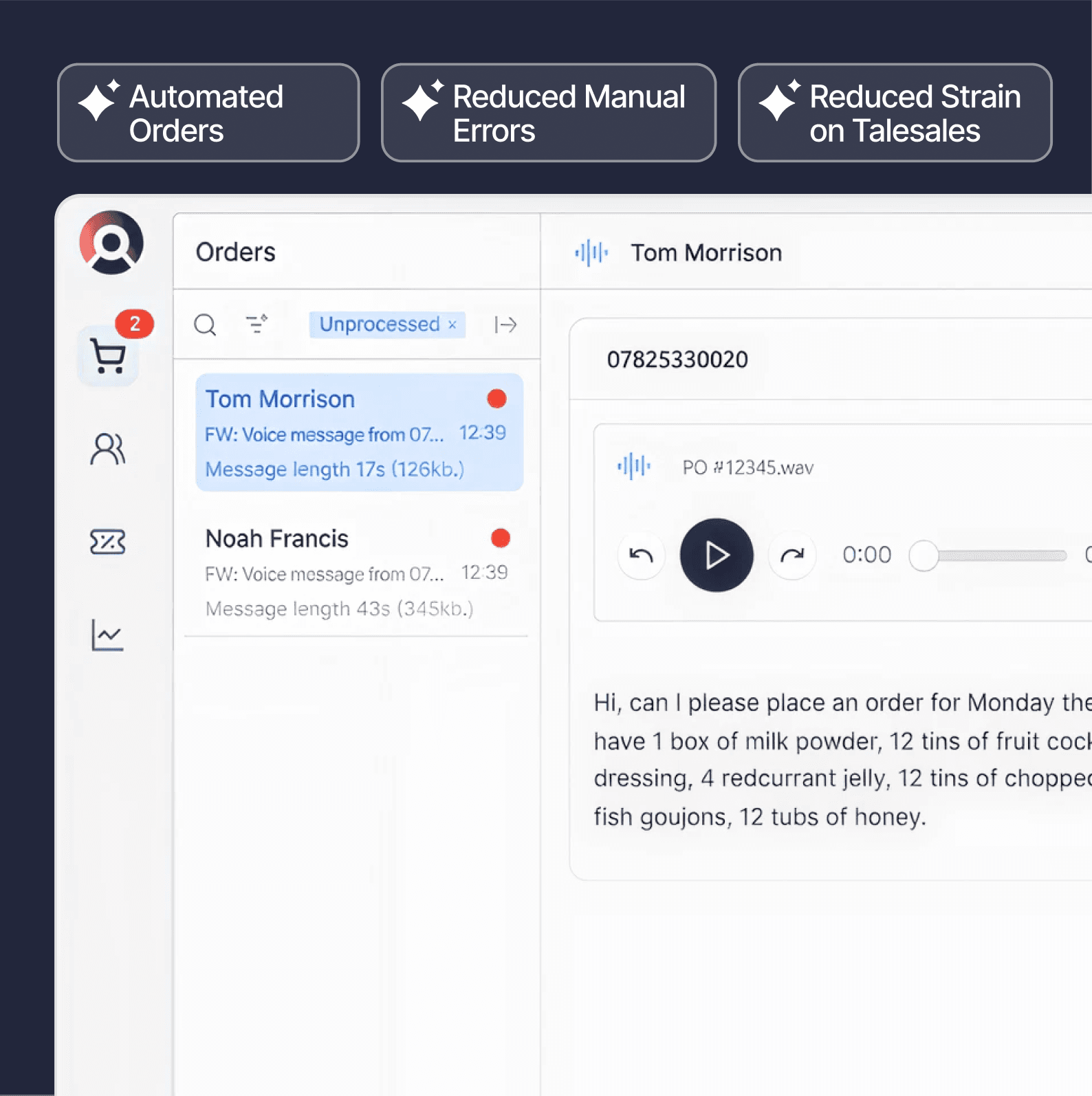 Automate all of your manual orders and reduce human errors